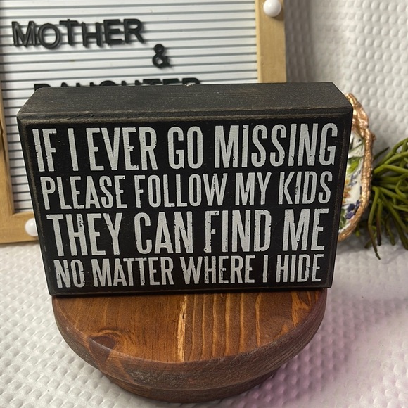 Primitives Box Sign - If I Ever Go Missing Follow My Kids - Picture 1 of 3